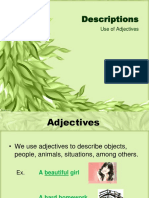 Descriptions: Use of Adjectives