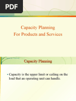 Capacity Planning For Products and Services