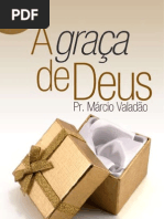 A Graça de Deus - Pr Márcio Valadão