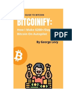 Bitcoinify - How I Make $200+/day With Bitcoin On Autopilot!