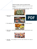 Application of Different Packaging, Containers For Shelf Life Extension