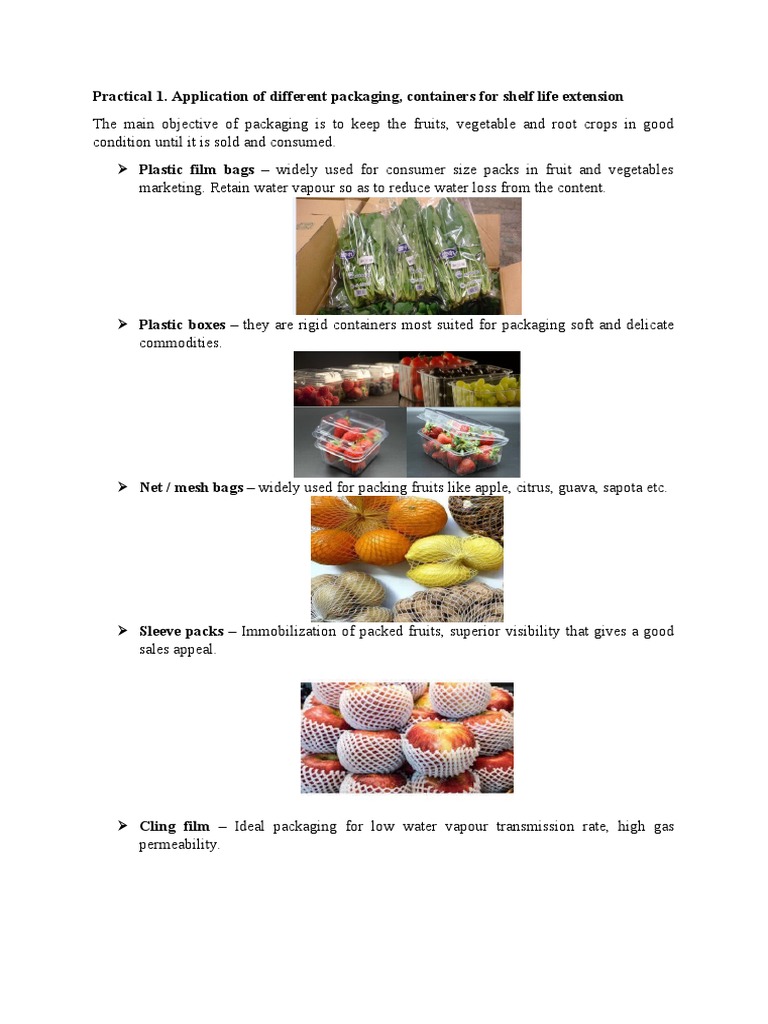 Application of Different Packaging, Containers For Shelf Life Extension