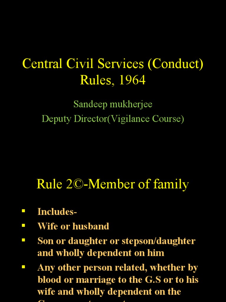 Central Civil Services (Conduct) Rules, 1964 Sandeep Mukherjee Deputy