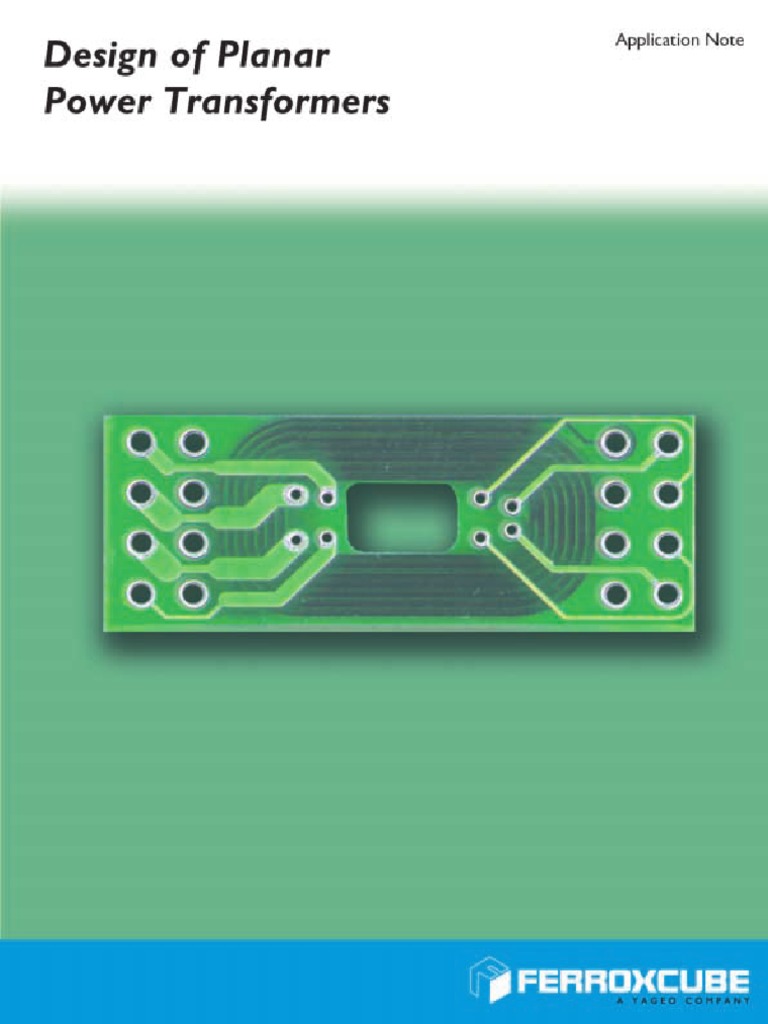 Planar Transformer Design Guide | PDF | Printed Circuit Board | Transformer