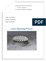 Laser Sintering Process: Name: Aya Saleem Branch: CAD/CAM Stage: The Fourth