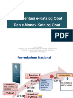 Implementasi E-Katalog Obat Dan E-Monev Katalog Obat