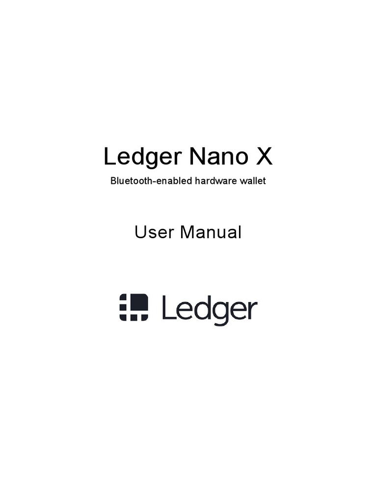 Ledger Nano X: User Manual | PDF | Cryptocurrency | Bitcoin