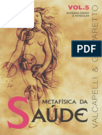 Resumo Metafisica Da Saude Volume 5 Luiz Gasparetto