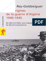 Aux Origines de La Guerre D'algérie, 1940-1945 - Annie Rey-Goldzeiguer