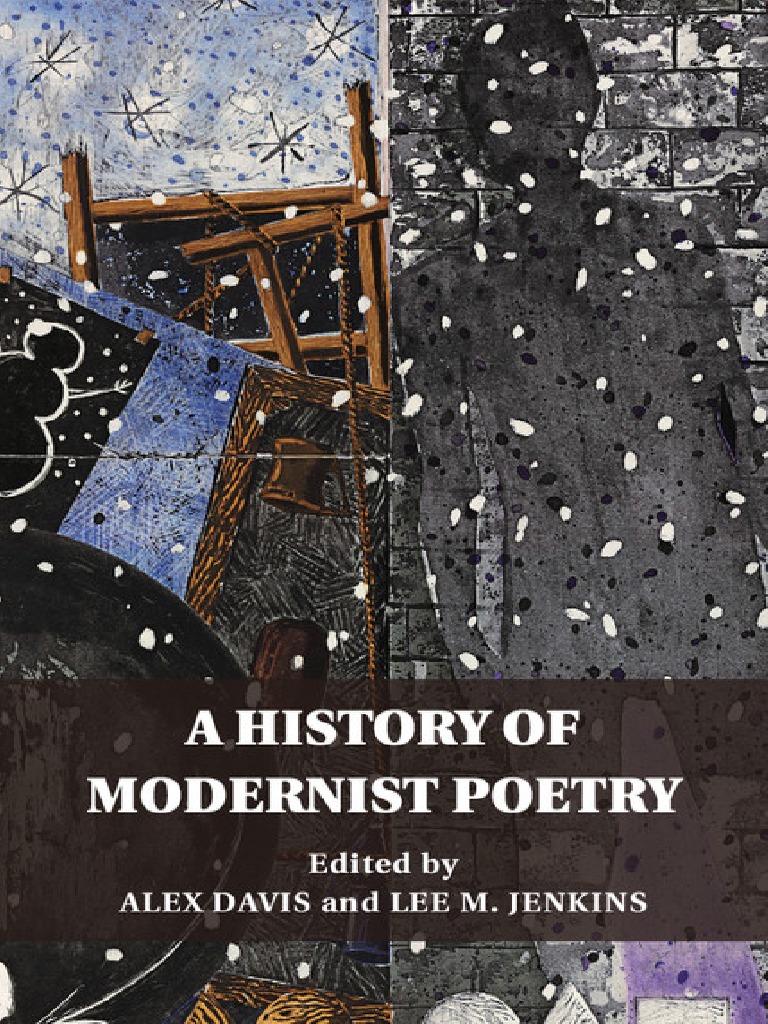 A History of Modern Poetry - Alex Davis | PDF | Modernism