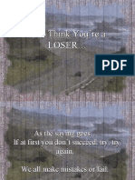 You Think You're A Loser