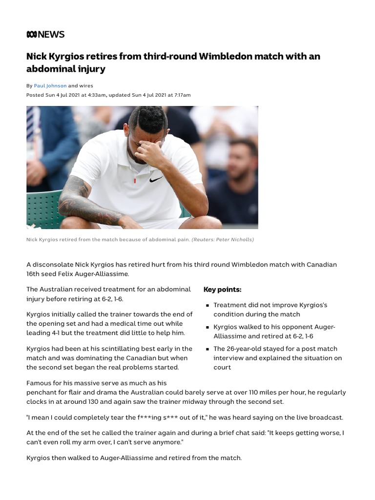 Nick Kyrgios Retires From Third-Round Wimbledon Match With An Abdominal Injury