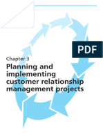 9th Chapter 3 - Planning and Implementing Customer Relationship Management Projects