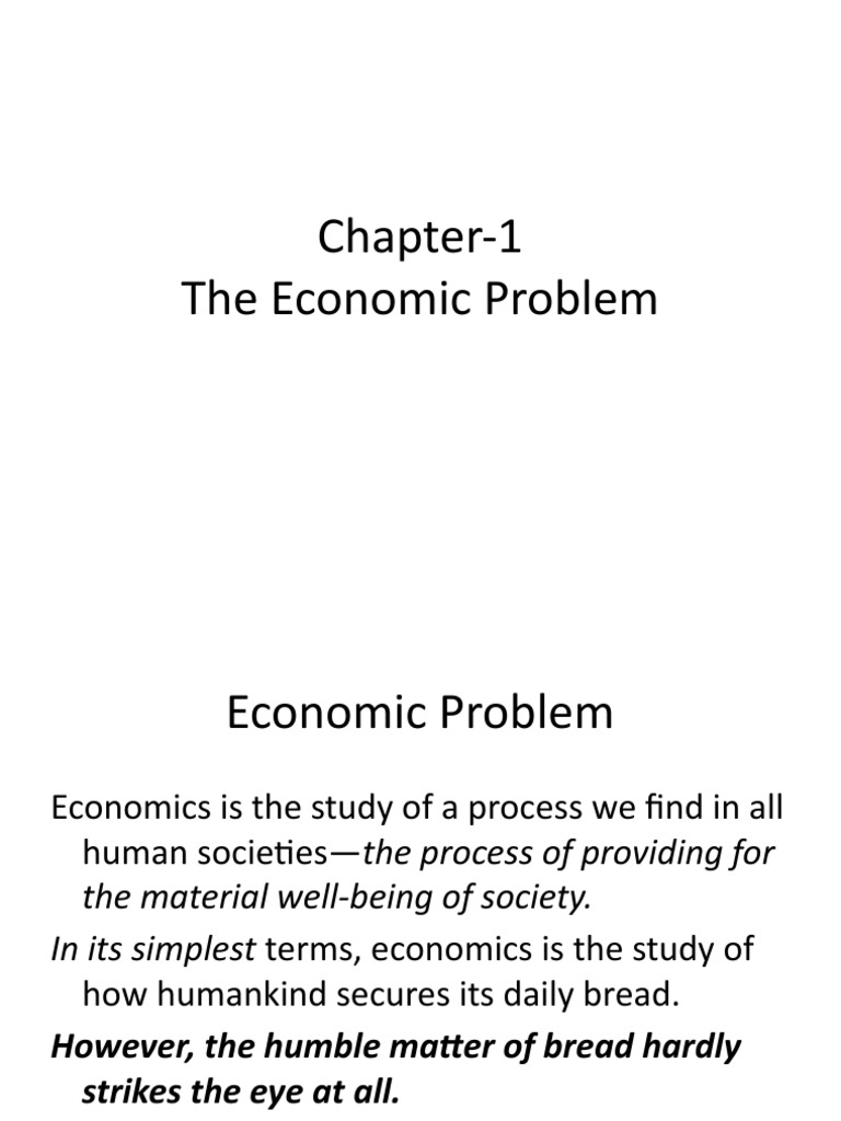 Week 1 2 Economic Problem | PDF | Market (Economics) | Division Of Labour