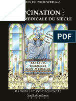 Vaccination ; Erreur Médicale Du Siècle - Louis de Brouwer m.d.