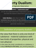 A Form of Agnostic Materialism: Property Dualism