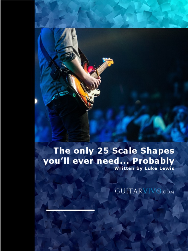 Essential 25 Guitar Scale Shapes Guide | PDF