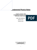 Fundamental Physics Notes: Joseph E. Johnson, PHD Distinguished Professor of Physics University of South Carolina