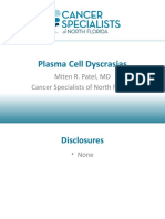 Plasma Cell Dyscrasias: Miten R. Patel, MD Cancer Specialists of North Florida