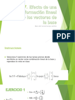 T27. Efecto de Una Transformación Lineal Sobre Los Vectores de La Base - MCBV