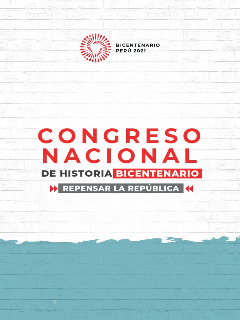 Congreso Nacional de Historia Bicentenario (Julio, 2021) | PDF | Perú ...