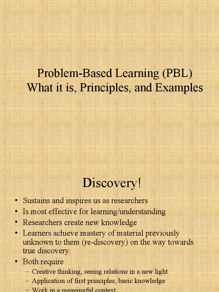 Problem-Based Learning (PBL) What It Is, Principles, and Examples ...