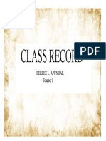 Class Record: Berlee L. Apundar Teacher I