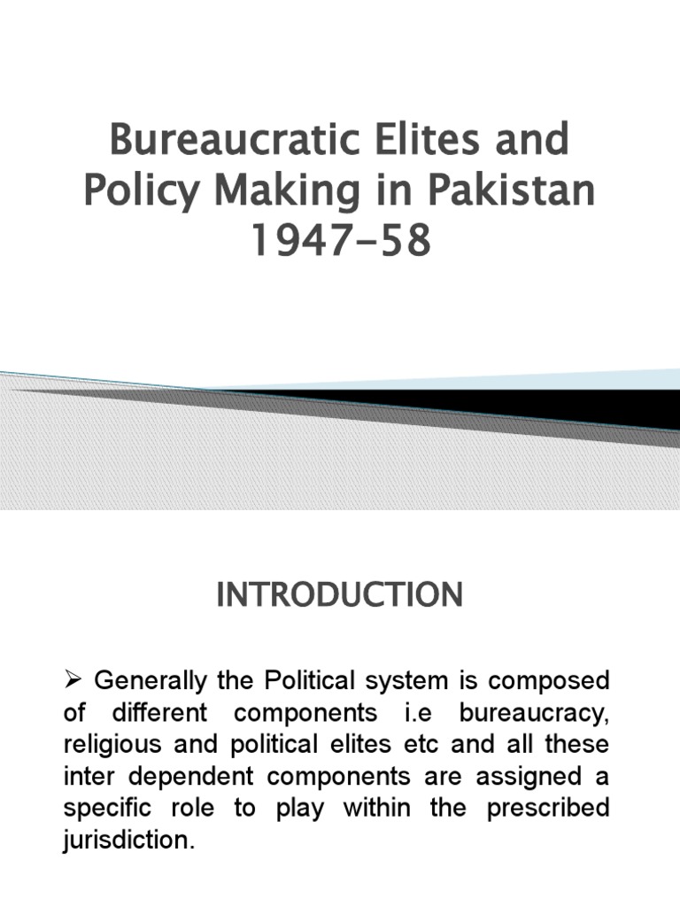 Bureaucratic Elites and Policy Making in Pakistan 1947-58 | PDF ...