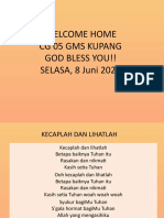 Welcome Home CG 05 Gms Kupang God Bless You!! SELASA, 8 Juni 2021