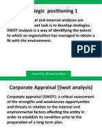 Strategic Positioning 1: Prepared By: Muhammad Akhtar