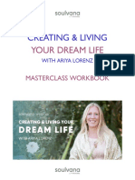 CREATING & LIVING Your Dream Life Ariya Lorenz