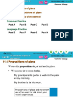 11.1 Prepositions of Place 11.2 Other Prepositions of Place 11.3 Prepositions of Movement