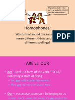 Homophones:: Words That Sound The Same, But Mean Different Things and Have Different Spellings!