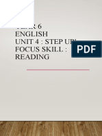 Year 6 English Unit 4: Step Up! Focus Skill: Reading