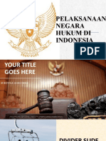 Pelaksanaan Negara Hukum Di Indonesia