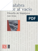 La Palabra Frente Al Vacío - Filosofía de Nagarjuna - Juan Arnau Navarro