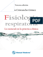 Fisiologia Respiratoria, Lo Esencial en La Practica Clinica - Cristancho 3ed