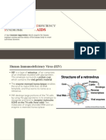 Acquired Immune Deficiency Syndrome - AIDS