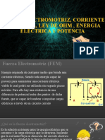 Fuerza-Electromotriz, Ley de Ohm, Corriente Electrica