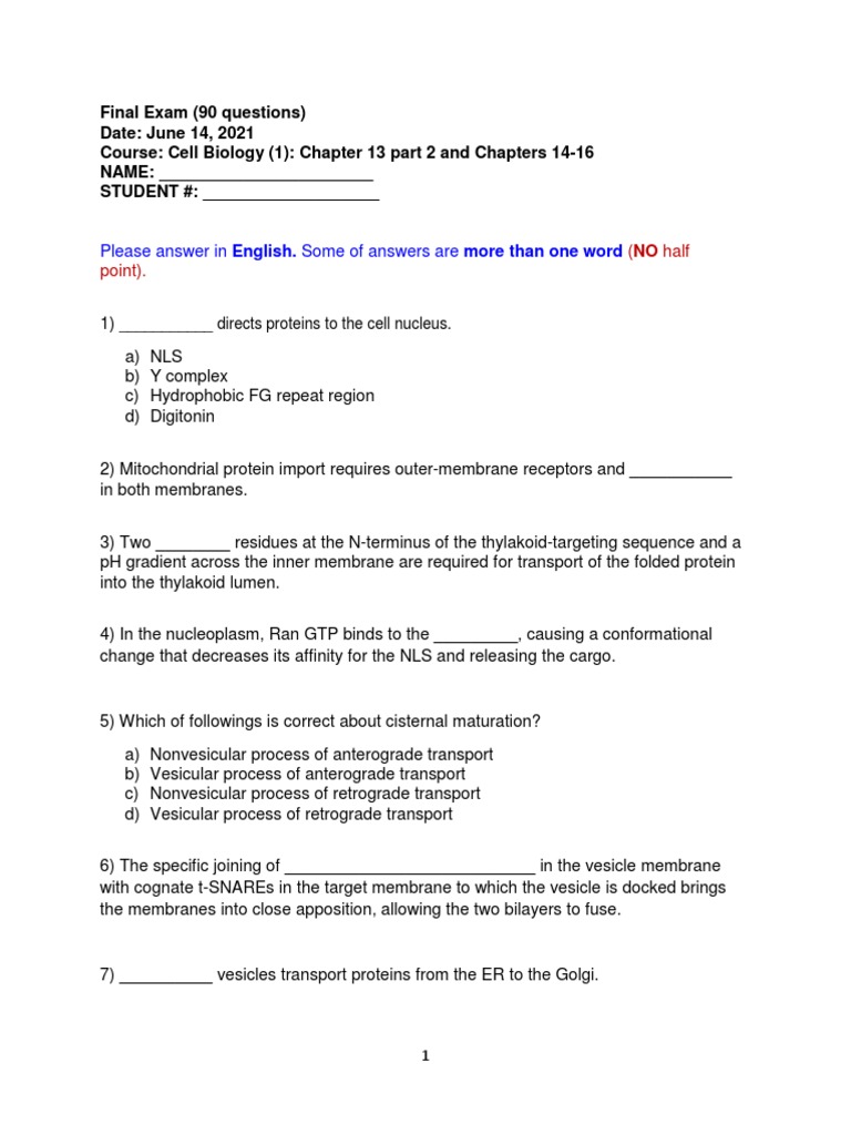 Final Exam (90 Questions) Date June 14, 2021 Course Cell Biology (1