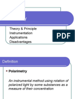 Polarimetry: Theory & Principle Instrumentation Applications Disadvantages