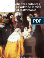 Enseñanzas Católicas Sobre El Valor de La Vida y El Matrimonio