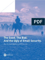 The Good. The Bad. and The Ugly of Email Security.: Why You Need Mailbox-Level Protection