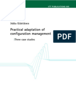 Practical Adaptation of Configuration Management: Three Case Studies