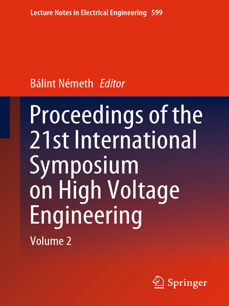 Proceedings of The 21st International Symposium On High Voltage