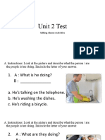 Unit 2 Test Talking About Activities