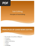 Sub Editing: Principles of Good Editing