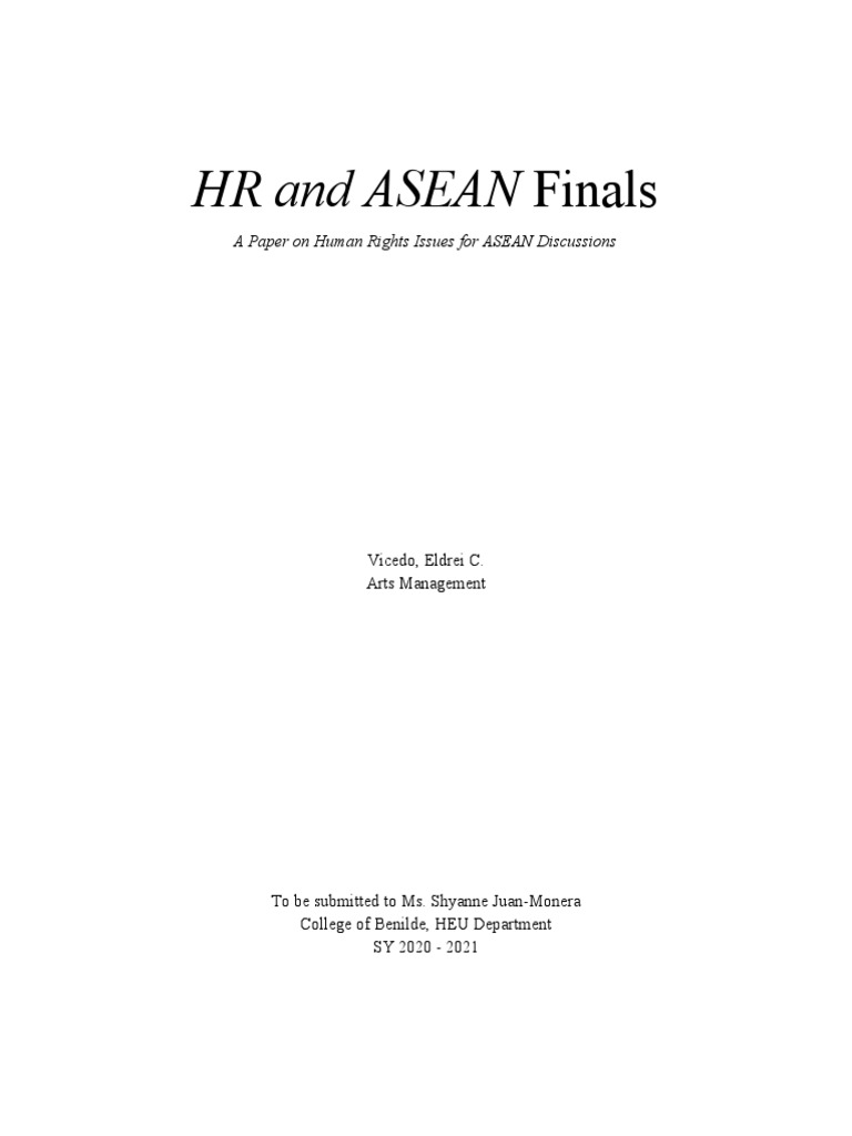 HR and ASEAN Finals: A Paper On Human Rights Issues For ASEAN ...