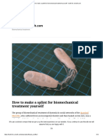 How To Make A Splint For Biomechanical Treatment Yourself