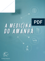 MEDICINA do amanhã